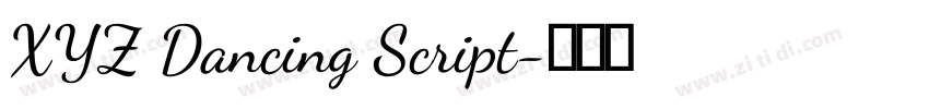 XYZ Dancing Script字体转换 XYZ Dancing Script字体转换